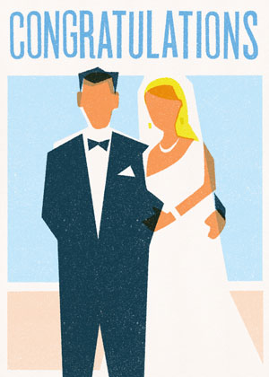 Congratuations: Bride and Groom, Greeting Card by Wedding / Engagement  - Thumbnail
